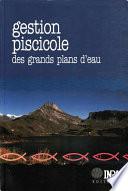 Gestion piscicole des grands plans d'eau