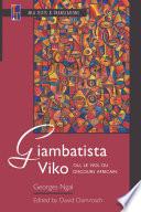 Giambatista Viko; ou, Le viol du discours africain