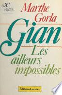 Gian, les ailleurs impossibles
