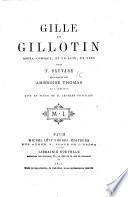 Gille et Gillotin, opéra-comique, en un acte, en vers, etc