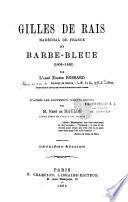 Gilles de Rais, Maréchal de France dit Barbe-Bleue (1404-1440)