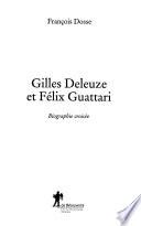 Gilles Deleuze et Félix Guattari