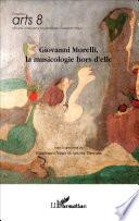 Giovanni Morelli, la musicologie hors d'elle