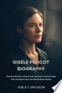 Gisèle Pelicot Biography