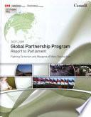 Global Partnership Program Report to Parliament, 2007-2009