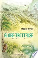 Globe-Trotteuse - Tome 2