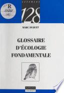 Glossaire d'écologie fondamentale
