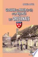 Glossaire du parler (d'oïl) d'un village de l'Orléanais
