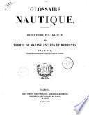 Glossaire nautique répertoire polyglotte de termes de marine anciens et modernes par A. Jal