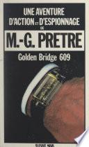 Golden Bridge 609