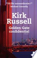 Golden Gate confidential