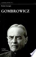 Gombrowicz. - (Lausanne): L'Age d'homme (1977). 156 S. 8°