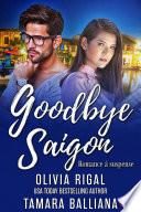 Goodbye Saïgon