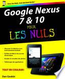 Google Nexus 7 et 10 Pour les Nuls