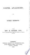 Gospel Analogies; and Other Sermons