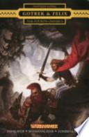 Gotrek and Felix