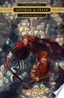 Gotrek & Felix: Road of Skulls