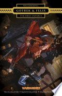 Gotrek & Felix : The First Omnibus