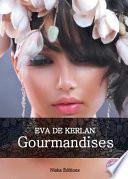 Gourmandises