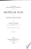 Gouttes de pluie et flocons de neige