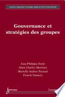Gouvernance et stratégies des groupes