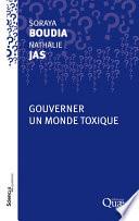 Gouverner un monde toxique