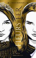Grace and Fury - Tome 1 - Fleurs de fer