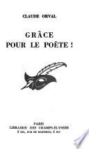 Grâce pour le poète