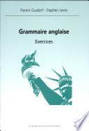 Grammaire anglaise, exercices