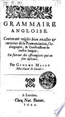 Grammaire angloise ... en faveur des estrangiers (etc.)