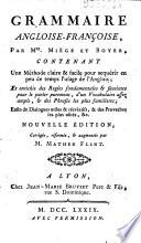 Grammaire angloise-françoise, Par Mrs. Miège et Boyer ... .Nouvelle édition... par M. Mather Flint
