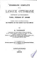Grammaire complète de la langue ottomane