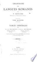 Grammaire des langues romanes: Tables générales par Auguste Doutrepont et Georges Doutrepont avec la collaboration de Albert Counson