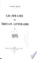 Grammaire du Tibétain litéraire
