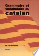 Grammaire et vocabulaire du catalan