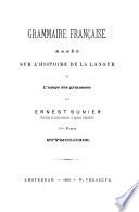 Grammaire française, basée sur l'histoire de la langue: Etymologie