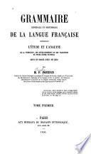 Grammaire général et historique de la langue français ...
