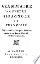 Grammaire nouvelle espagnolle et françoise