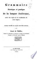 Grammaire théorique et pratique de la langue italienne