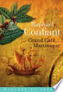Grand café Martinique