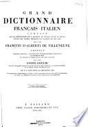Grand dictionnaire français-italien: French-Italian