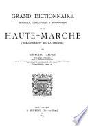 Grand dictionnaire historique de la Haute-Marche