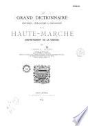 Grand dictionnaire historique, généalogique et biographique de la Haute-Marche
