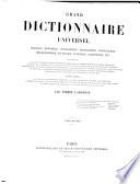 Grand dictionnaire universel: A-Z. 1865-76
