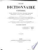 Grand dictionnaire universel: A-Z. 1865-76