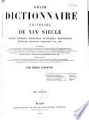 Grand dictionnaire universel du XIXe siècle: A-Z. 1866-70