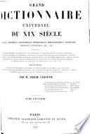 Grand Dictionnaire Universel [du XIXe Siecle] Francais: A-Z 1805-76
