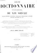 Grand Dictionnaire Universel [du XIXe Siecle] Francais: A-Z 1805-76