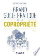 Grand guide pratique de la copropriété - 5e éd.