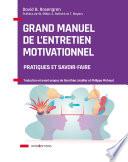 Grand manuel de l'Entretien motivationnel